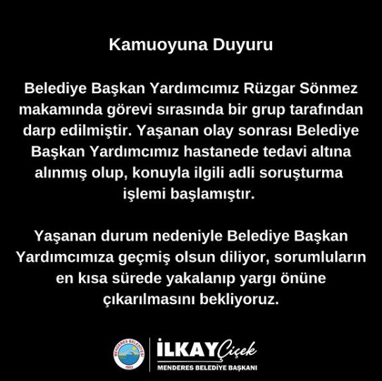 Rüzgar Sönmez’e Menderes Belediyesinde saldırı dehşeti….
