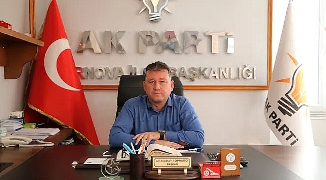 Büyük Zafer'in 102. Yılına Akparti Bornova ilce Başkanı Koray Toprakçı'dan Anlamlı Mesaj: