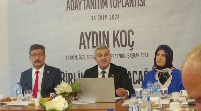 TOSSFED Başkan Adayı Aydın Koç "Yapabileceğine İnan Çünkü Sen Özelsin"