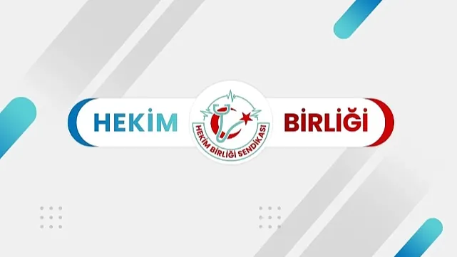 HEKİM BİRLİĞİ'NDEN "TEK KİŞİ YÖNETİMİNE" NET TEPKİ
