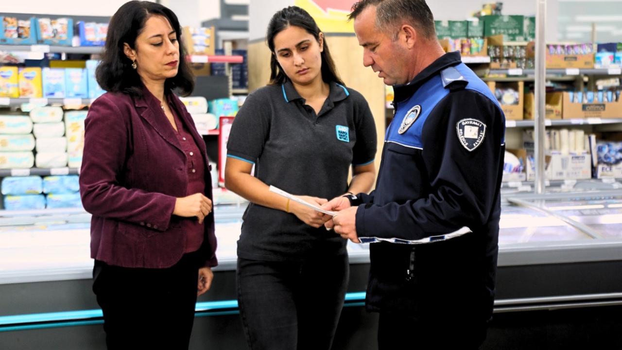 Bayraklı’da marketlere sıkı denetim