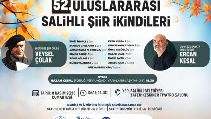 Salihli Şiir İkindileri 52’nci Kez Sanatseverlerle Buluşuyor