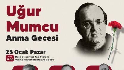 UĞUR MUMCU İÇİN BUCA’DA ANMA GECESİ