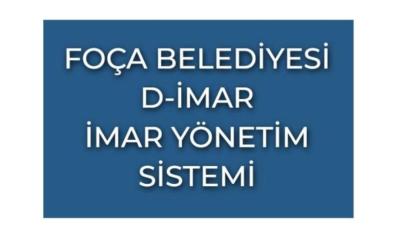 Foça Belediyesi’nde Dijital Dönüşüm: D-İmar Uygulaması Devrede