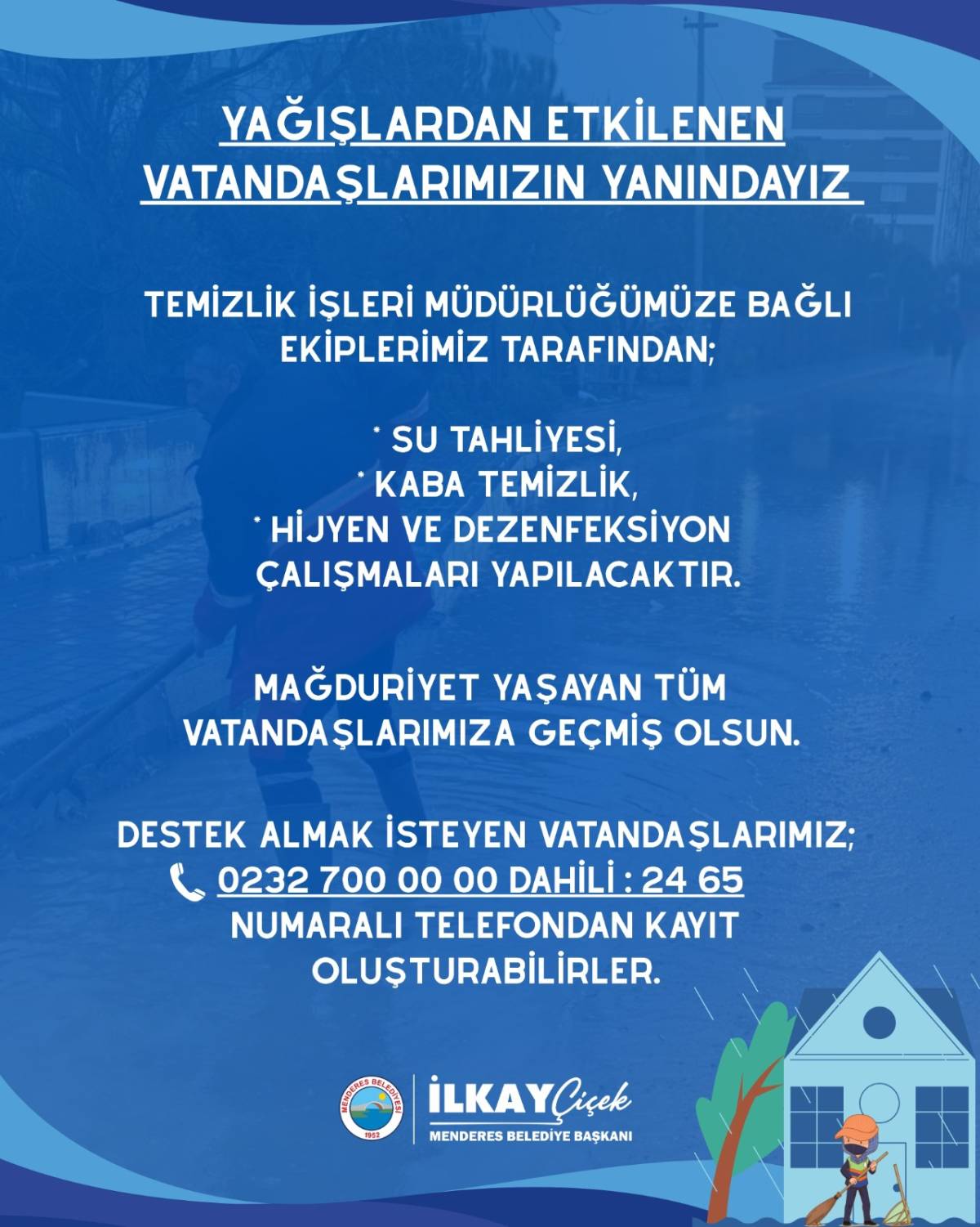 Menderes Belediyesi’nden Vatandaşa Temizlik Desteği